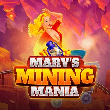 Mary’s Mining Mania